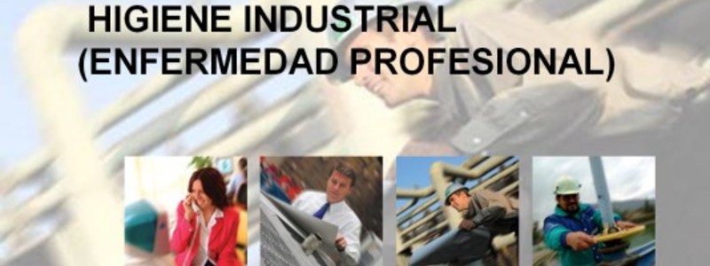 Higiene industrial (Enfermedad profesional)
