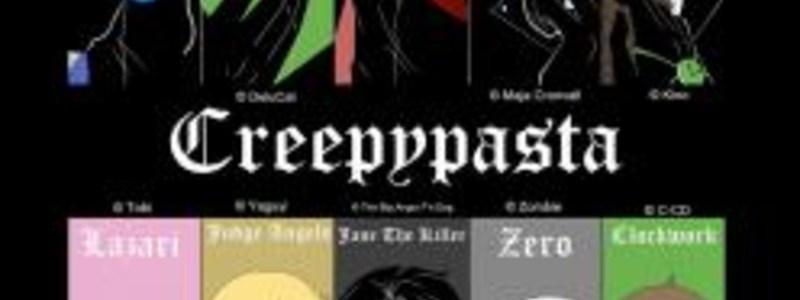 Cuanto sabes de los crepypasta
