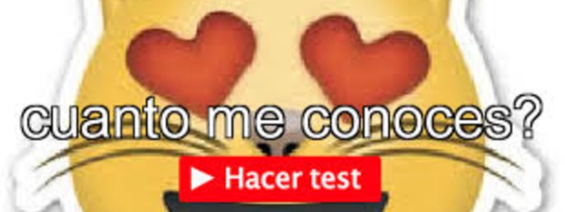 ¿cuanto me conoses?
