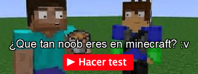 que tan noob eres en minecraft