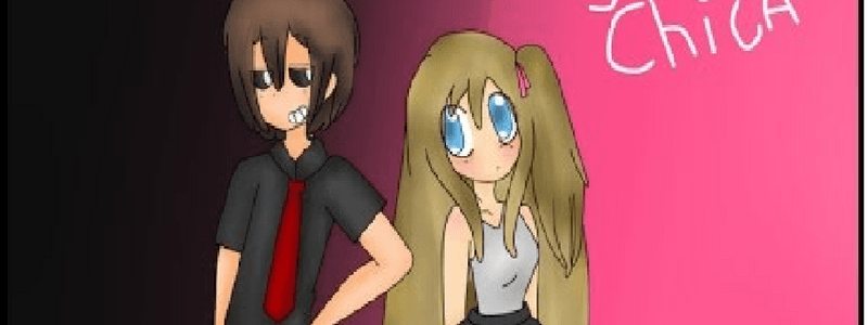 ERES CHICA, TOY CHICA O MANGLE DE FNAFHS