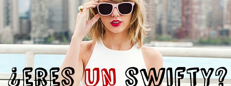 ¿Que tan swifty eres?