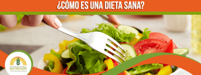 ¿En qué consiste una dieta sana?