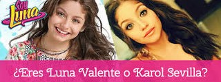 ¿eres luna valente o karol sevilla?