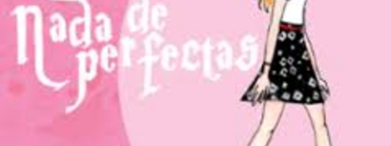 nada de perfectas cual sos de soy luna