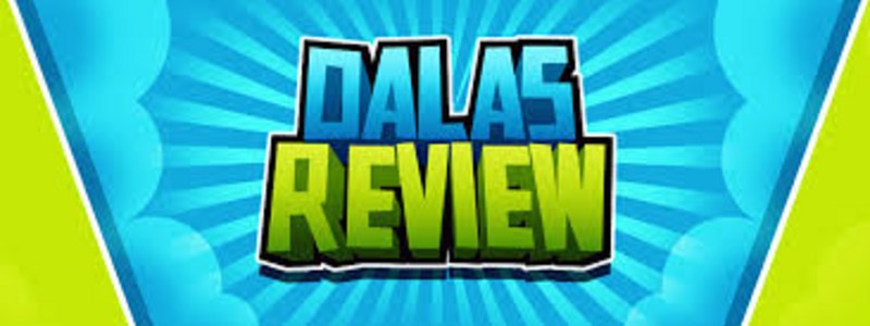 cuanto sabes de dalas reviw