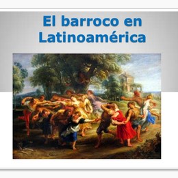  &iquest;Qu&eacute; es el barroco? - &iquest;Que Sabes de la Literatura Latinoamericana?