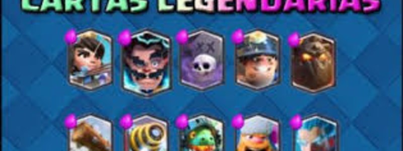 que legendaria de clash royale eres