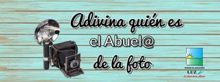 Adivina quién es el Abuel@ de la foto