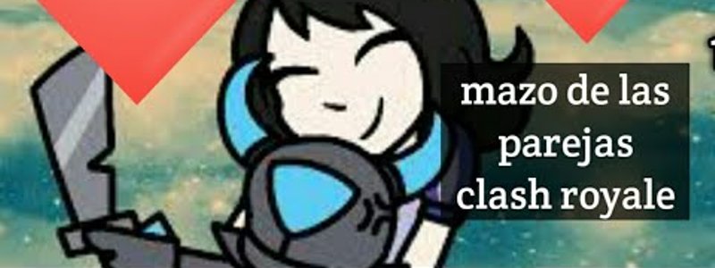 Qu&eacute; personaje le gusta a otro de Clash Royale