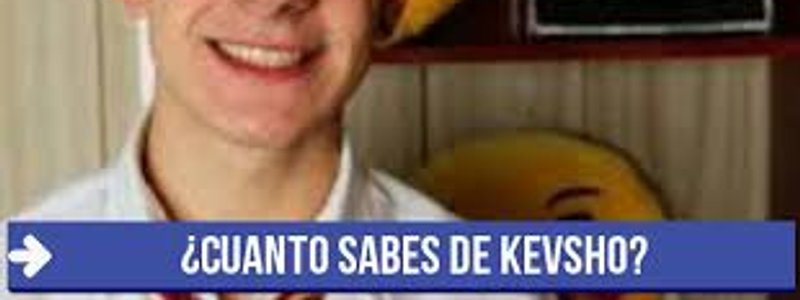 cuanto sabes de kevsho