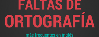 FALTAS DE ORTOGRAFÍA