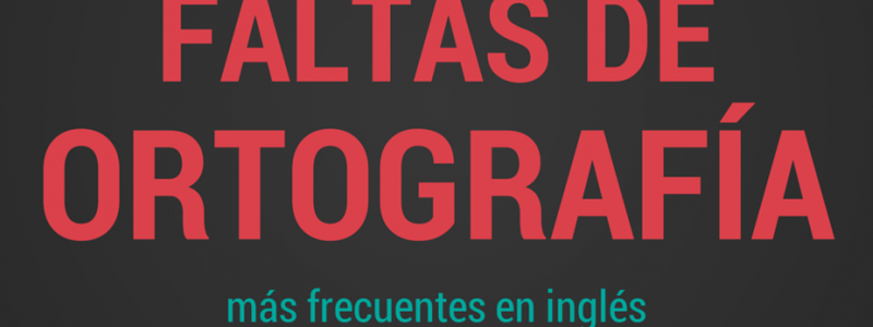 FALTAS DE ORTOGRAFÍA