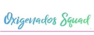 ¿Que integrante de los Oxigenados Squad?