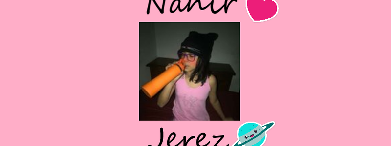 ¿Cuanto Conozes A Nahir Jerez