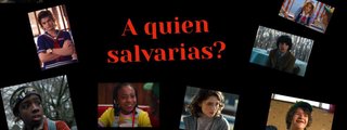 🔴🔴Quien eres de STRANGER THINGS🔴🔴