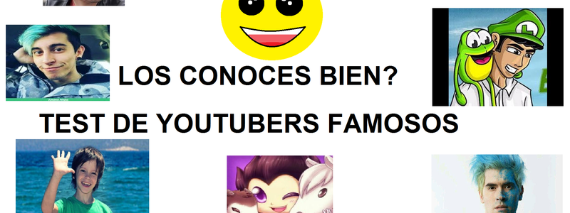 CUANTO CONOCES ESTOS YOUTUBERS
