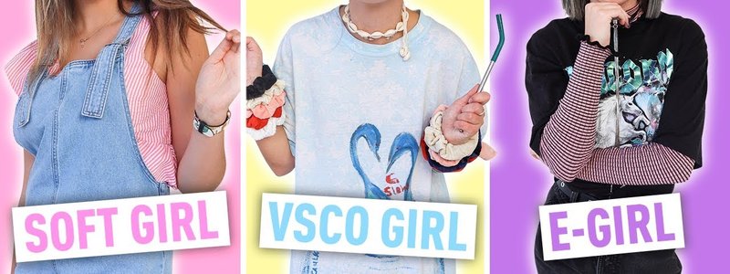 ¿Eres E-girl, VSCO-girl o Soft-girl?