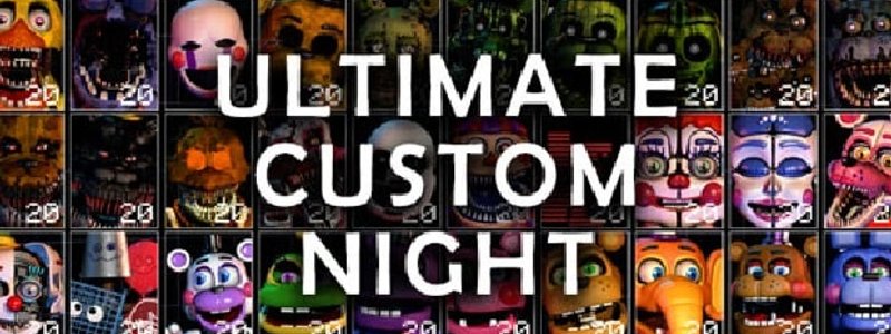 Cuanto sabes de Ultimate Custom Night