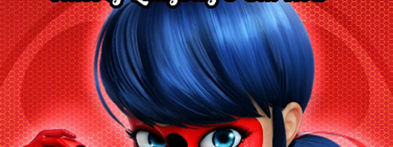 Que personaje de Miraculos LadyBug eres