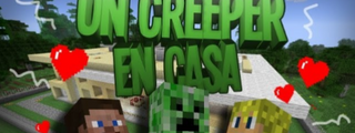 Que personaje de un creeper en casa eres?