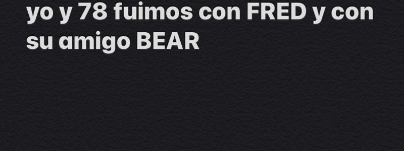 FRED con BEAR y yo con 78