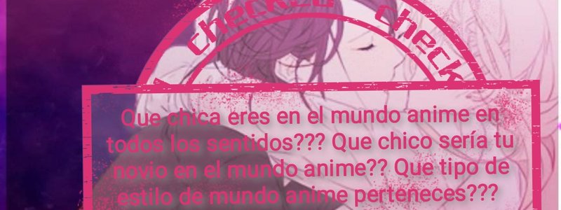 Que tipo de chica anime eres  en todo los sentidos?? Y quién será tu novio anime?? Y en qué estilo 