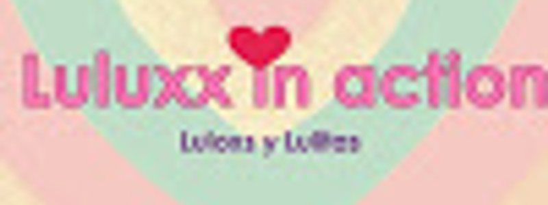 ¿Cuanto sabes de luluxx in the accion?