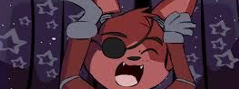 Que eres para Foxy?