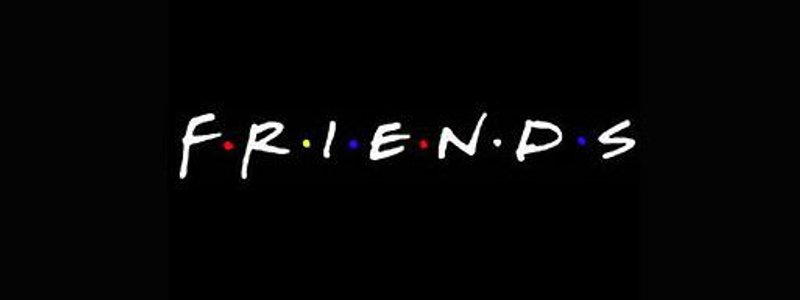 F R I E N D S 