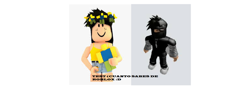 Test si eres Robloxiana