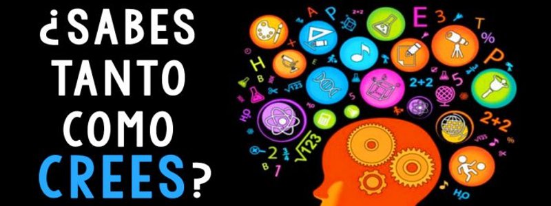 SABES TANTO COMO CREES?