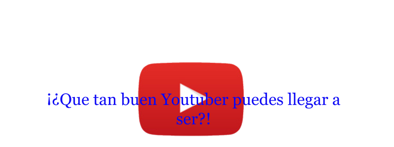 que tan buen youtuber serias!! - test by iulioYT